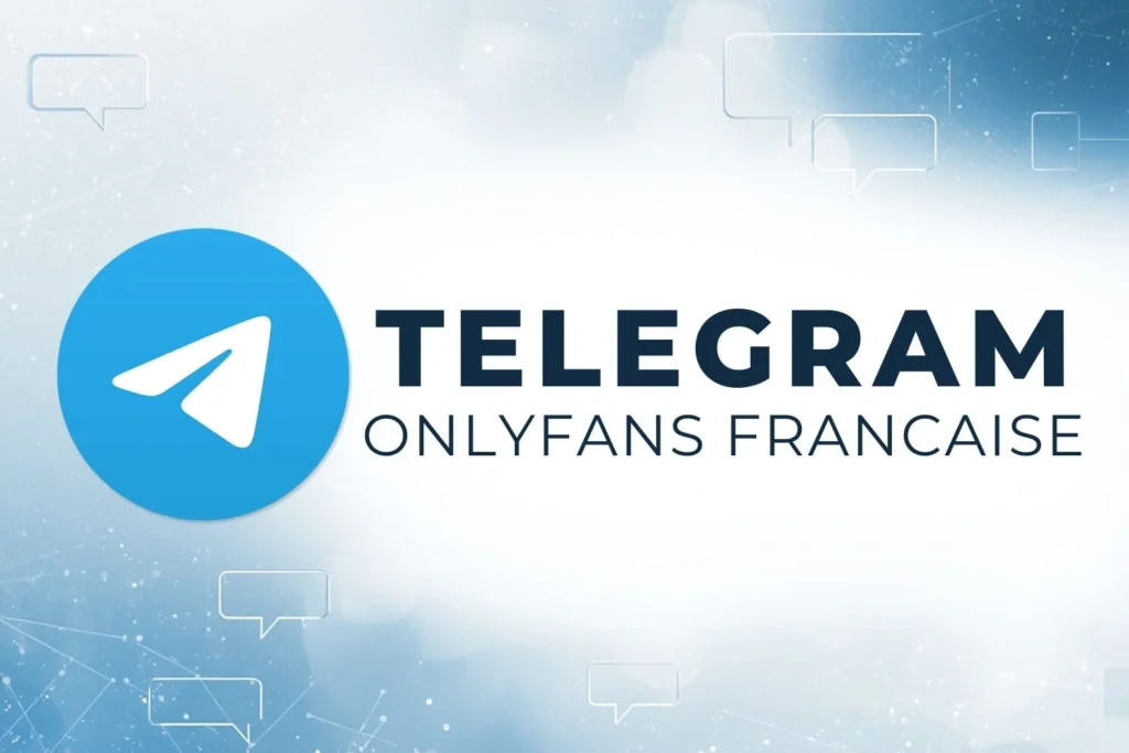 Accès au canal Telegram Onlyfans Francaise