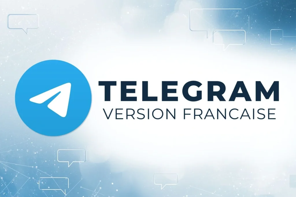 Accès au canal Telegram Version Francaise