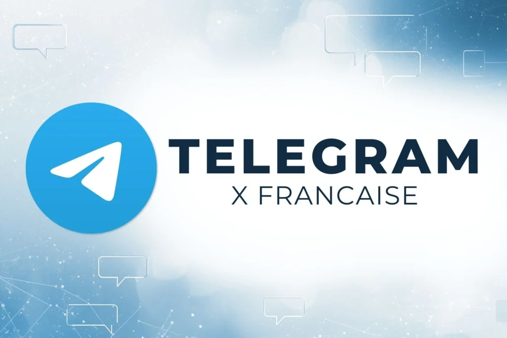 Accès au canal Telegram X Francaise
